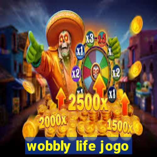 wobbly life jogo