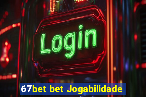 67bet bet Jogabilidade