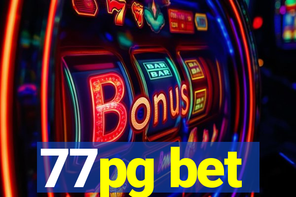 77pg bet