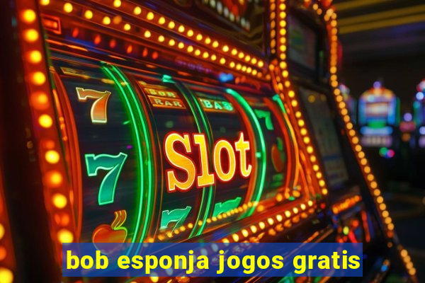 bob esponja jogos gratis