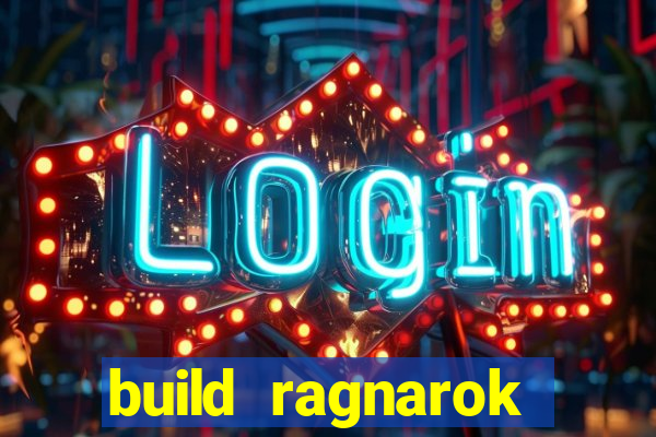 build ragnarok history reborn shadow