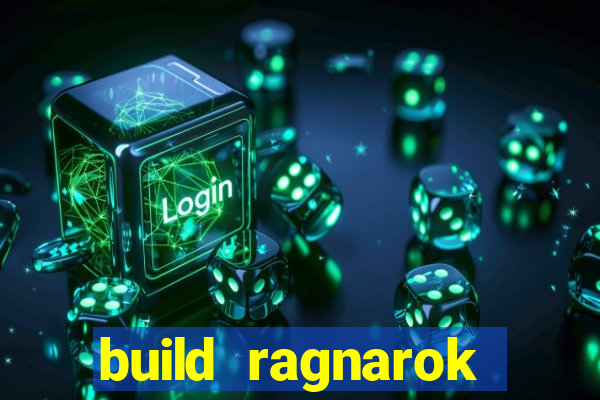 build ragnarok history reborn shadow