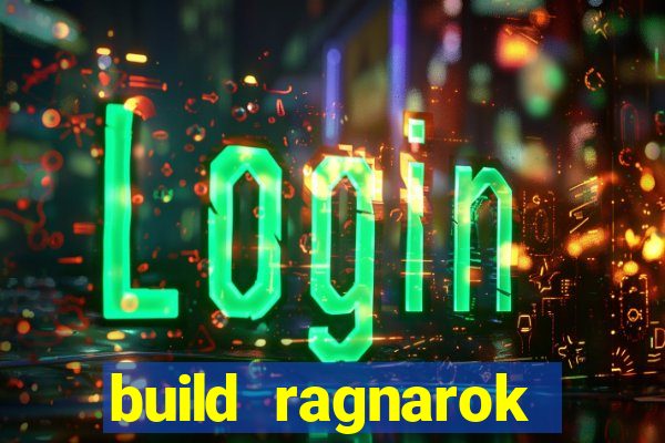 build ragnarok history reborn shadow