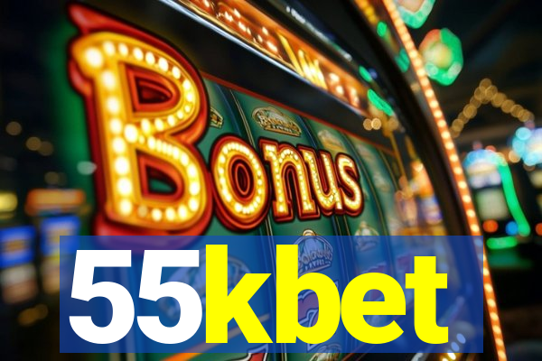 55kbet