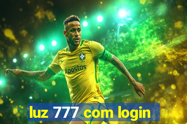 luz 777 com login