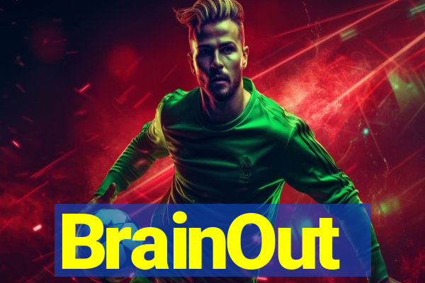 BrainOut