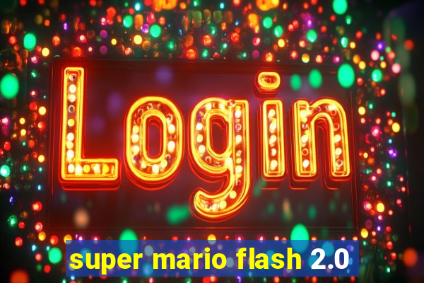 super mario flash 2.0