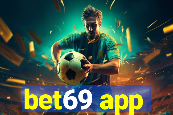 bet69 app