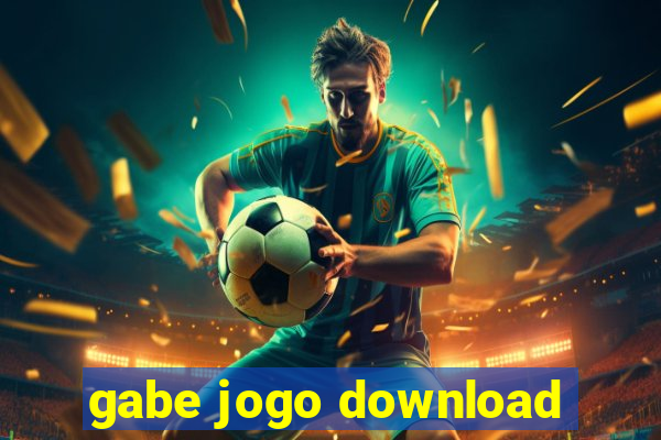 gabe jogo download