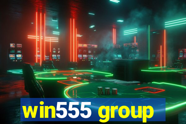 win555 group