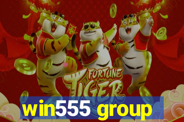 win555 group