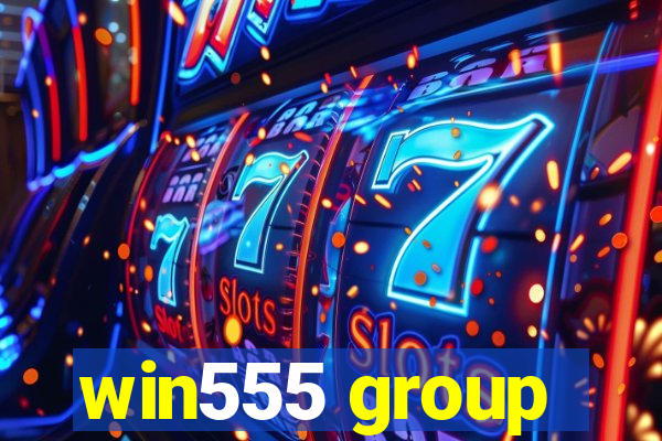 win555 group