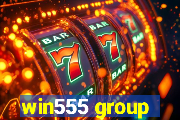 win555 group