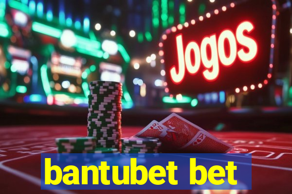 bantubet bet