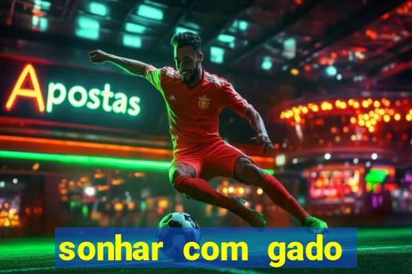 sonhar com gado jogo do bicho