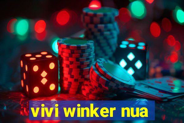 vivi winker nua