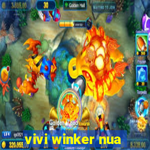 vivi winker nua