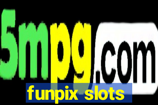 funpix slots