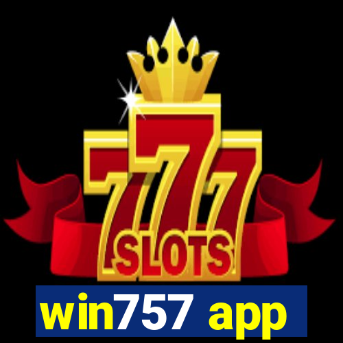 win757 app