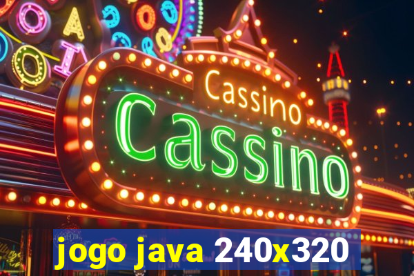 jogo java 240x320