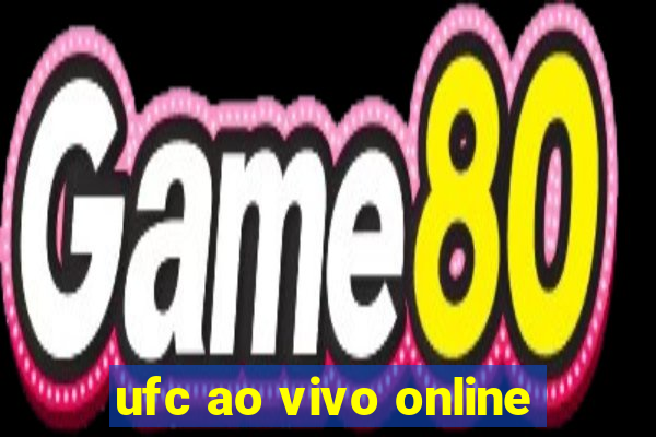 ufc ao vivo online