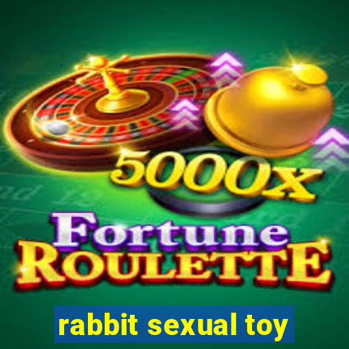 rabbit sexual toy