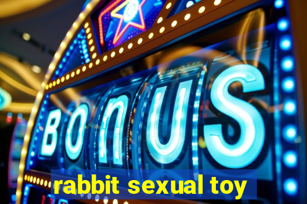 rabbit sexual toy