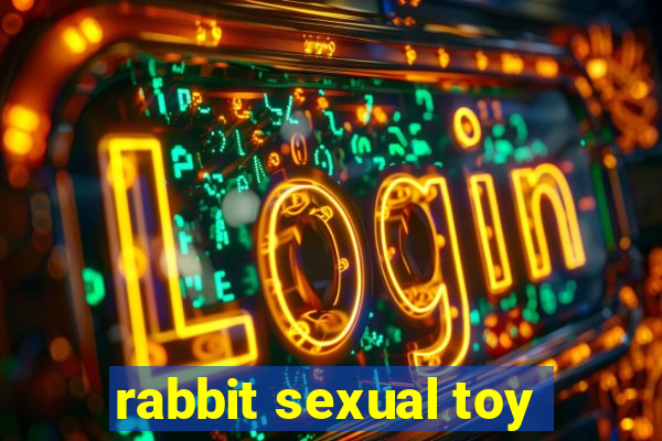 rabbit sexual toy