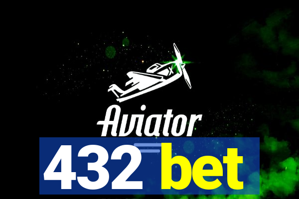 432 bet