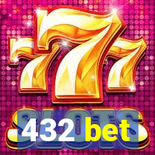 432 bet