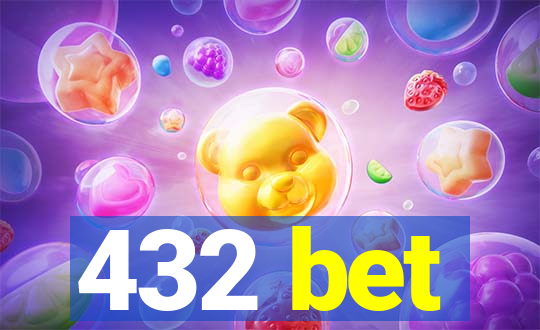 432 bet