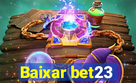 Baixar bet23