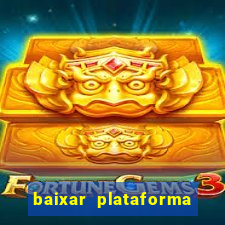 baixar plataforma 234 vip