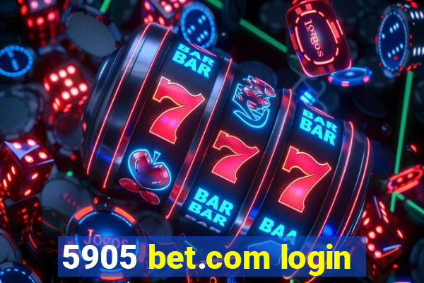 5905 bet.com login