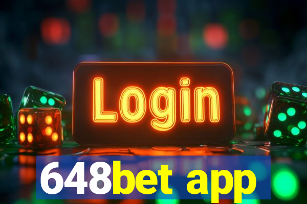 648bet app