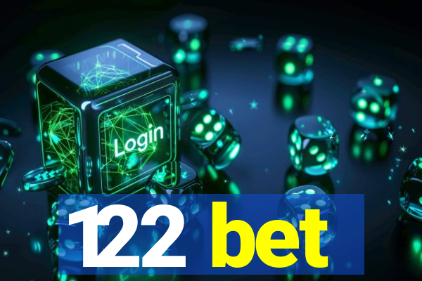 122 bet