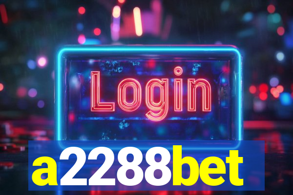 a2288bet