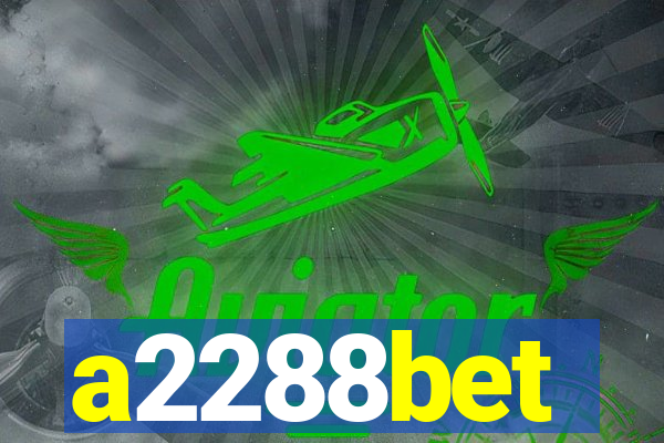 a2288bet