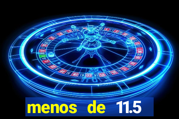 menos de 11.5 escanteios o que significa