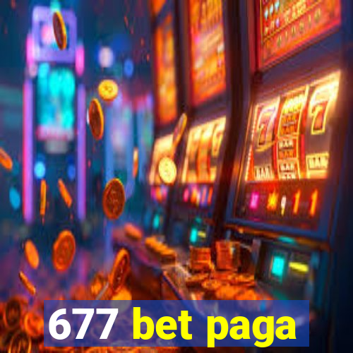 677 bet paga