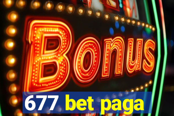 677 bet paga