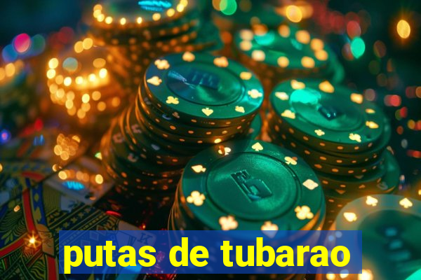 putas de tubarao