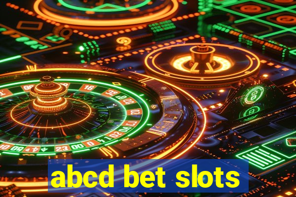 abcd bet slots