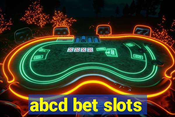 abcd bet slots