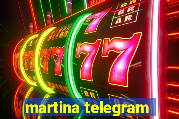 martina telegram