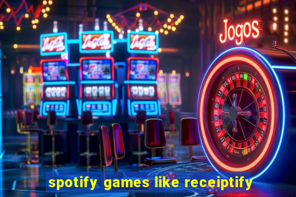 spotify games like receiptify