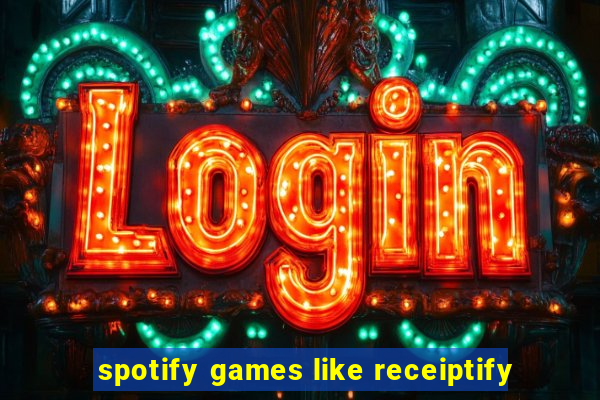 spotify games like receiptify