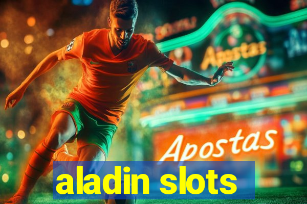 aladin slots