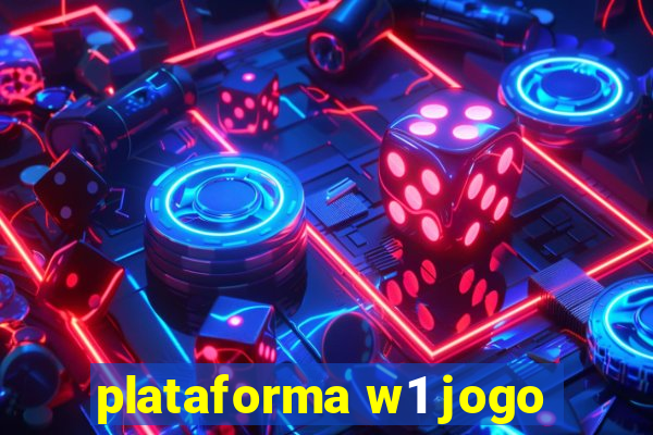 plataforma w1 jogo