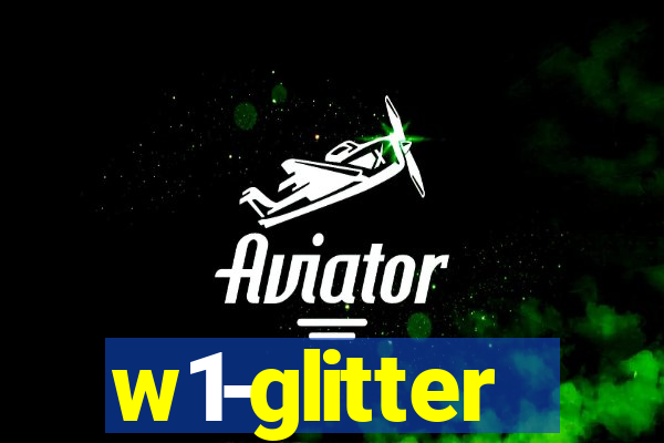 w1-glitter